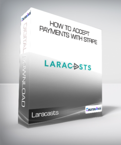 Laracasts - How To Accept Payments With Stripe