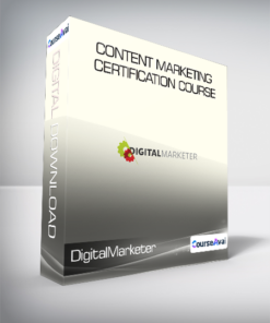 DigitalMarketer - Content Marketing Certification Course