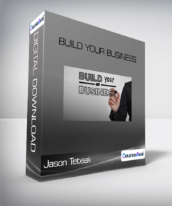 Jason Teteak - Build Your Business