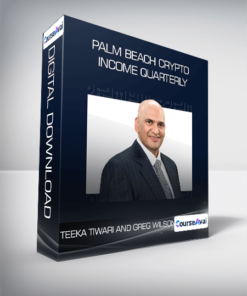 Teeka Tiwari and Greg Wilson - Palm Beach Crypto Income Quarterly