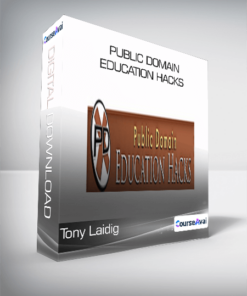 Public Domain Education Hacks - Tony Laidig