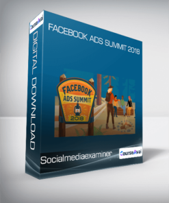 Facebook Ads Summit 2018 - Socialmediaexaminer