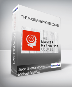 Jason Linett and Sean Michael Andrews  - The Master Hypnotist Course
