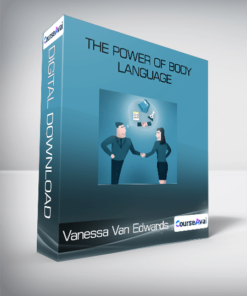 Vanessa Van Edwards - The Power of Body Language
