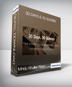 Mridu Khullar Relph - 30 Days & 30 Queries