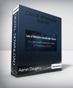 Aaron Doughty - Law Of Attraction Course