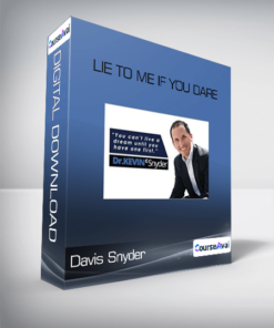 Davis Snyder - Lie to me if you dare