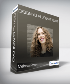 Melissa Pharr - Design Your Dream Team