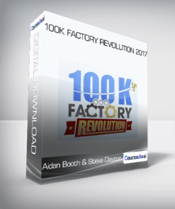 Aidan Booth & Steve Clayton - 100K Factory Revolution 2017