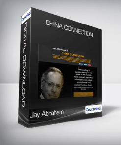 Jay Abraham - China Connection