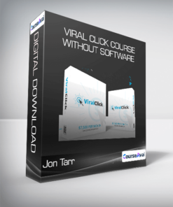 Jon Tarr - Viral Click Course without software