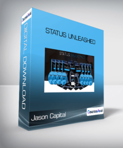 Jason Capital - Status Unleashed
