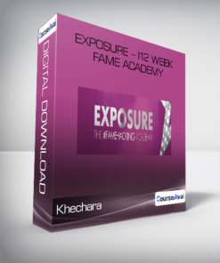 Khechara - Exposure - 12 Week Fame Academy