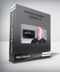 Mike Mandel - Hypnosis Academy - Lessons 1-27