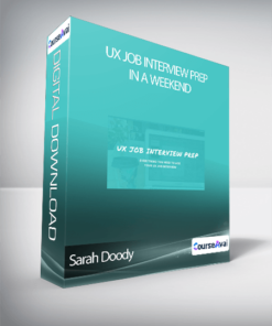 UX Job Interview Prep In A Weekend - Sarah Doody