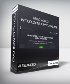 ALESSANDRO - HELLO WORLD ! : INTRODUZIONE A EASYLANGUAGE