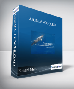 Abundance Quest With Edward Mills