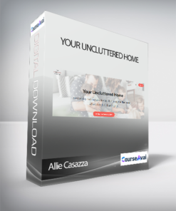 Allie Casazza - Your Uncluttered Home