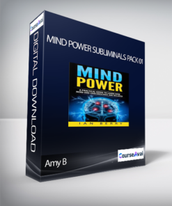 Amy B - Mind Power Subliminals Pack 01