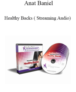 Anat Baniel - Healthy Backs ( Streaming Audio)