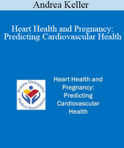 Andrea Keller - Heart Health and Pregnancy: Predicting Cardiovascular Health