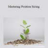 Andrea Uger - Mastering Position Sizing