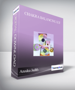 Anodea Judith – Chakra Balancing Kit