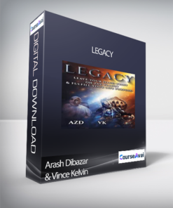 Arash Dibazar & Vince Kelvin - Legacy