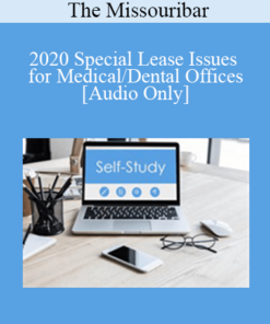 [Audio] The Missouribar - 2020 Special Lease Issues for Medical/Dental Offices
