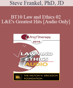 [Audio] BT10 Law and Ethics 02 - L&E's Greatest Hits: Continued - Steve Frankel