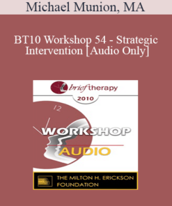 [Audio] BT10 Workshop 54 - Strategic Intervention - Michael Munion