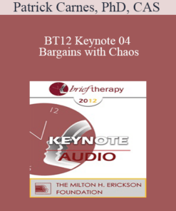[Audio] BT12 Keynote 04 - Bargains with Chaos: Challenges and Choices - Patrick Carnes