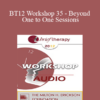 [Audio] BT12 Workshop 35 - Beyond One to One Sessions: Private Practice plus Multiple Streams of Therapy Income - Casey Truffo