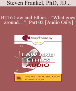 [Audio] BT16 Law and Ethics - “What goes around…”
