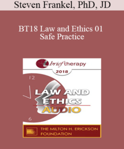 [Audio] BT18 Law and Ethics 01 - Safe Practice: Liability Protection and Risk Management Part 1 - Steven Frankel