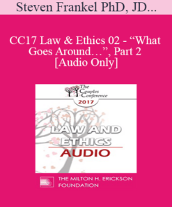 [Audio] CC17 Law & Ethics 02 - “What Goes Around…”