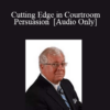 [Audio] Russ M. Herman - Cutting Edge in Courtroom Persuasion