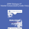 [Audio] EP09 Dialogue 07 - Marital Enhancement - Harville Hendrix