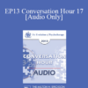 [Audio] EP13 Conversation Hour 17 - Harville Hendrix