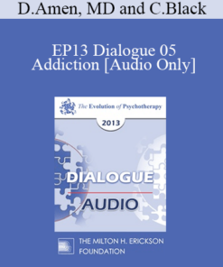 [Audio] EP13 Dialogue 05 - Addiction - Daniel Amen