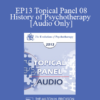 [Audio] EP13 Topical Panel 08 - History of Psychotherapy - Albert Bandura