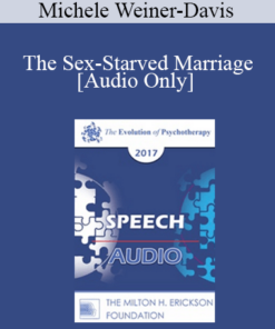 [Audio] EP17 Speech 16 - The Sex-Starved Marriage - Michele Weiner-Davis