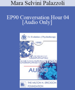 [Audio] EP90 Conversation Hour 04 - Mara Selvini Palazzoli