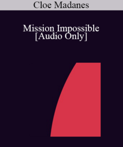 [Audio] IC04 Workshop 09 - Mission Impossible - Cloe Madanes
