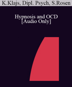 [Audio] IC07 Dialogue 02 - Hypnosis and OCD - Krzysztof Klajs