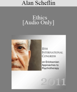 [Audio] IC11 Conversation Hour 03 - Ethics - Alan Scheflin