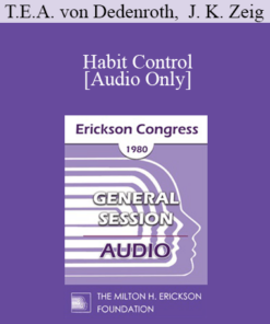 [Audio] IC80 General Session 03 - Habit Control - T.E.A. von Dedenroth