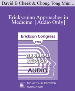 [Audio] IC80 General Session 08 - Ericksonian Approaches in Medicine - David B Cheek