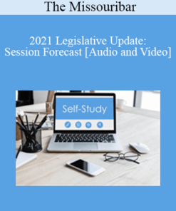 The Missouribar - 2021 Legislative Update: Session Forecast