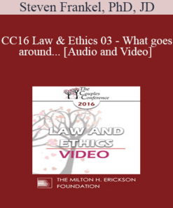 CC16 Law & Ethics 03 - What goes around... - Steven Frankel, PhD, JD
